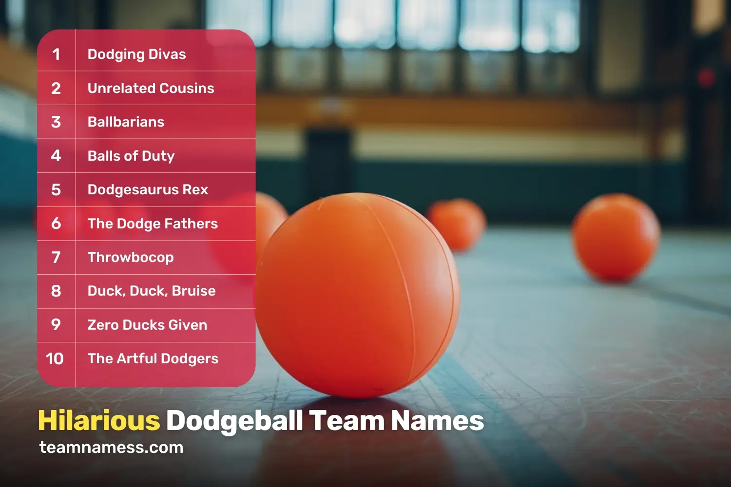 Hilarious Dodgeball Team Names