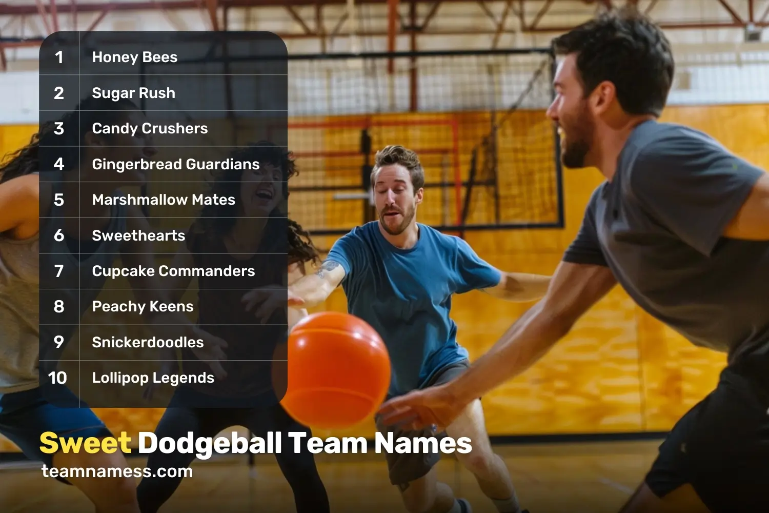 Sweet Dodgeball Team Names